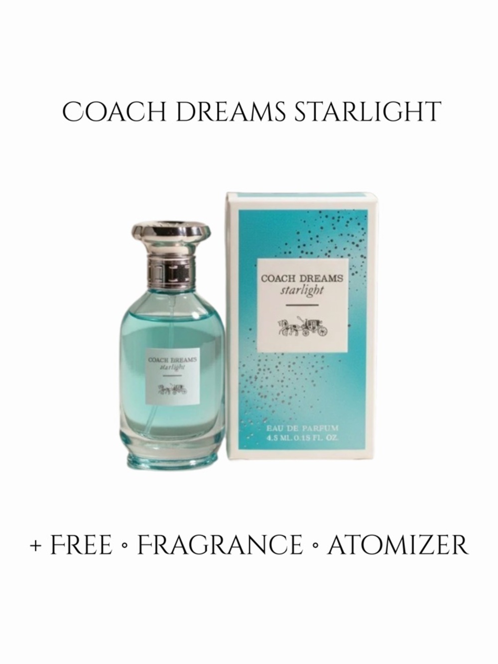 COACH Dreams Starlight Eau de Parfum - .15 fl oz NIB